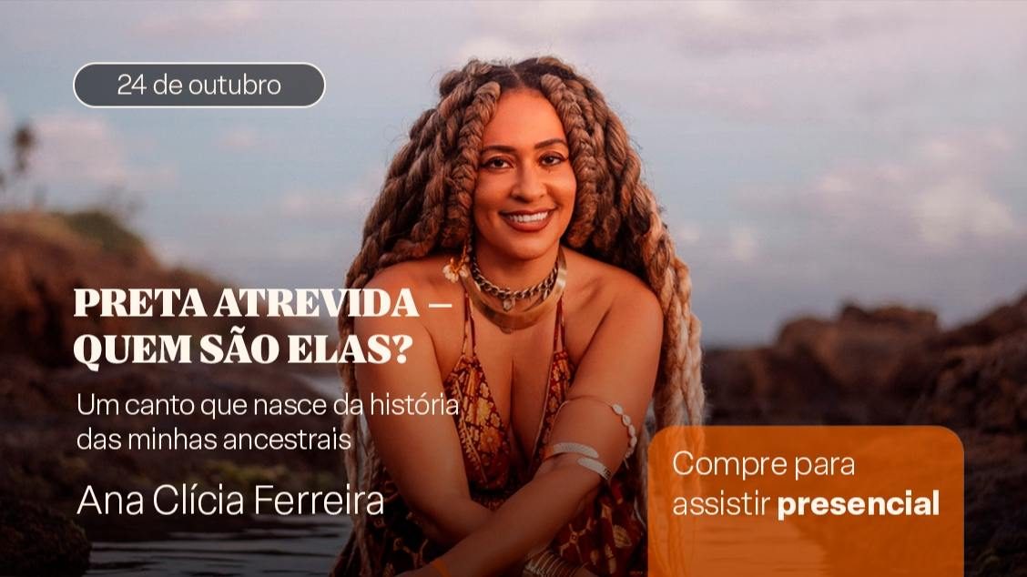 Imagem da fonte — Preta Atrevida: Quem são elas?