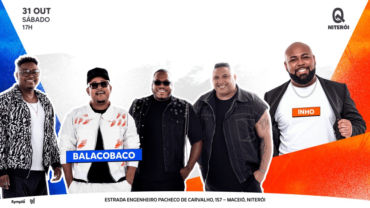 Imagem da fonte — BALACOBACO + INHO na BATUQ NITERÓI!!