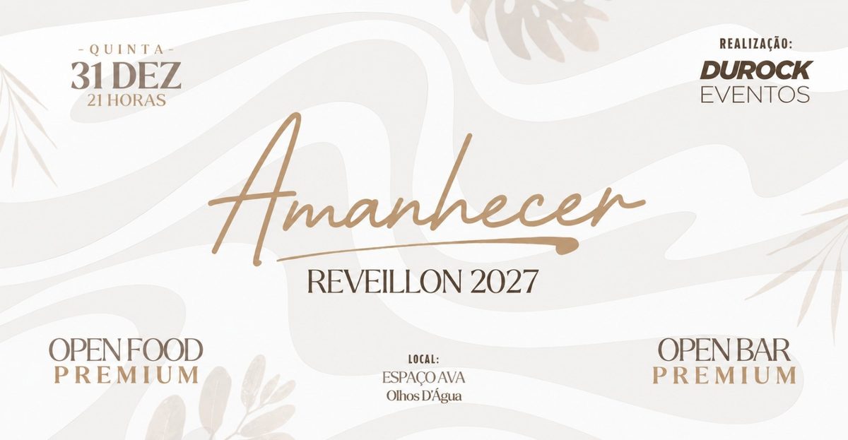 Imagen de la fuente — REVEILLON AMANHECER 2027 - ESPAÇO AVA