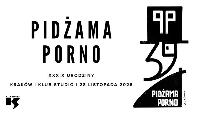 Bild der Quelle — Pidżama Porno - XXXIX urodziny