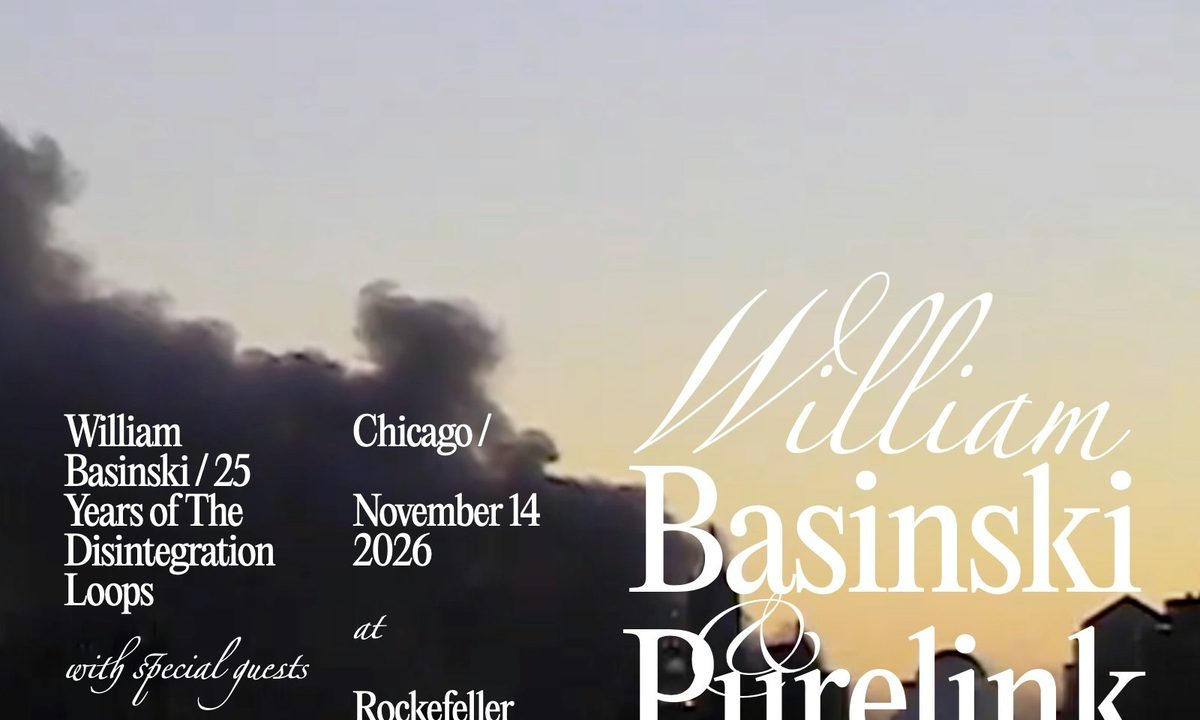 Source image — Reflections: William Basinski + Purelink