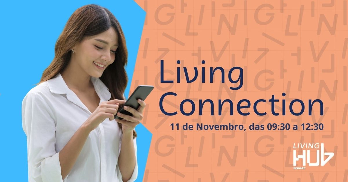 Imagem da fonte — Living Connection | Edição Novembro