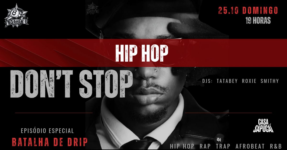 Imagem da fonte — HIP HOP DON'T STOP