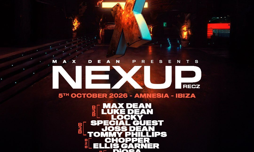 Source image — Max Dean presents NEXUP Ibiza