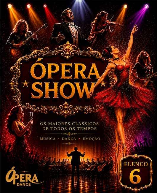 Imagem da fonte — ÓPERA SHOW - ELENCO 6