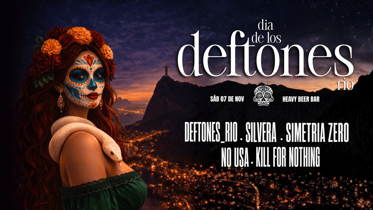 Imagem da fonte — Dia de Los Deftones_Rio - Segunda Edição