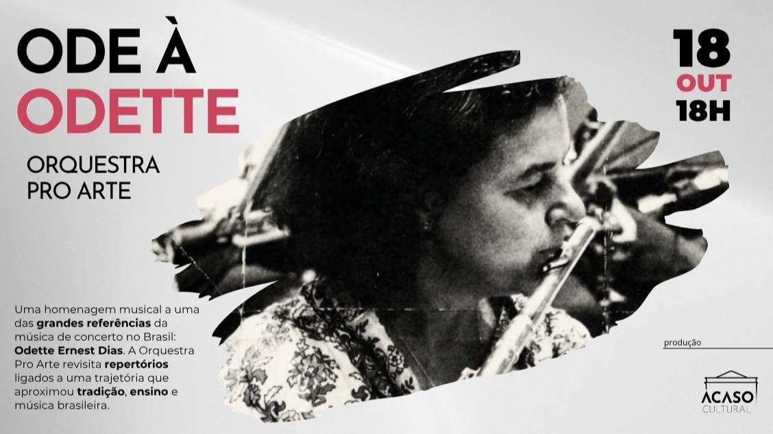 Immagine della fonte — Ode à Odette - Orquestra Pro Arte