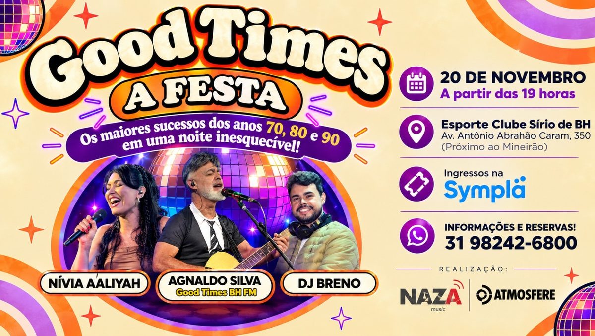 Imagem da fonte — Good Times! A Festa