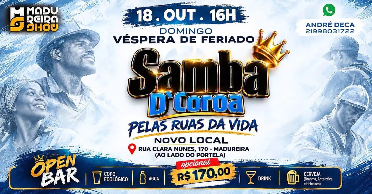 Bild der Quelle — SAMBA D´COROA - MADUREIRA 18/OUTUBRO
