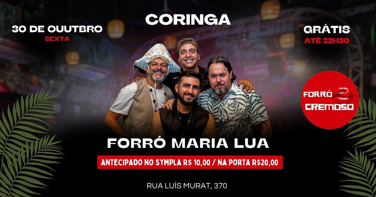 출처 이미지 — FORRÓ CREMOSO apresenta FORRÓ MARIA LUA 30/10