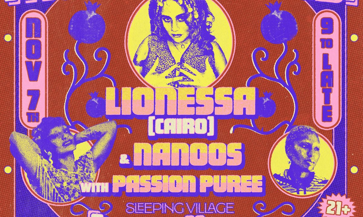 Source image — MUSIQA BALADI: Lionessa & Nanoos w/ Passion Puree