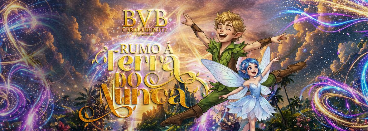 Bild der Quelle — BVB Carlla Bublitz Rumo A Terra do Nunca