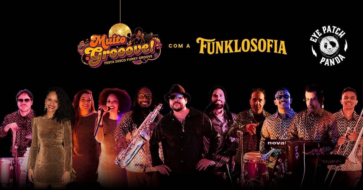 Bild der Quelle — NOITE DISCO GROOVE COM A FUNKLOSOFIA