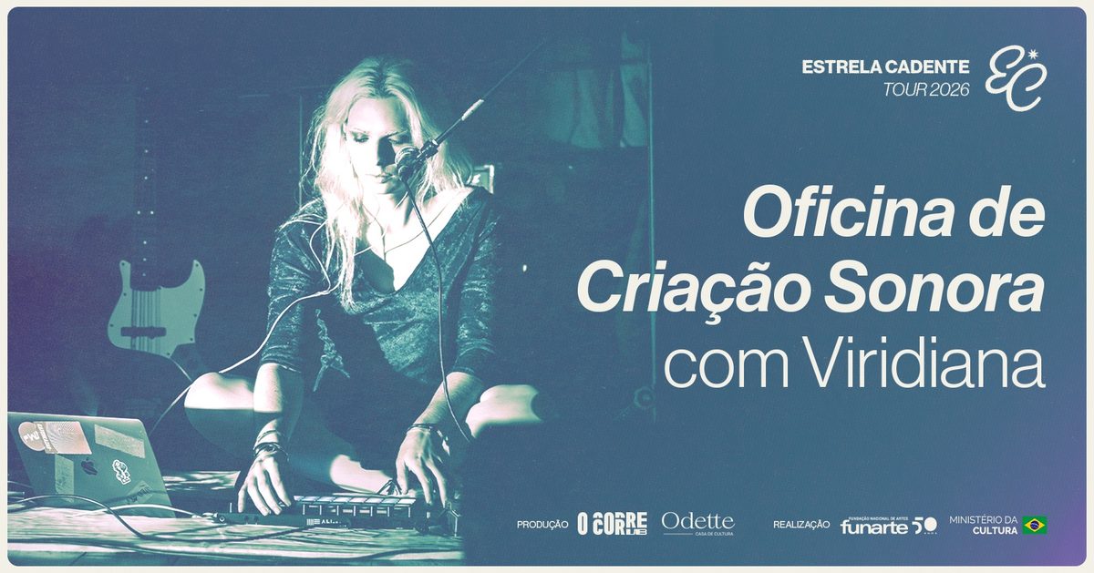 Bild der Quelle — Oficina de Criação Sonora com Viridiana ~ São Paulo @ Casa Odette
