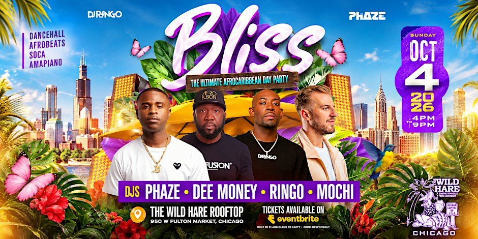 Source image — BLISS The Ultimate Afro Caribbean Rooftop Party 10-4-26
