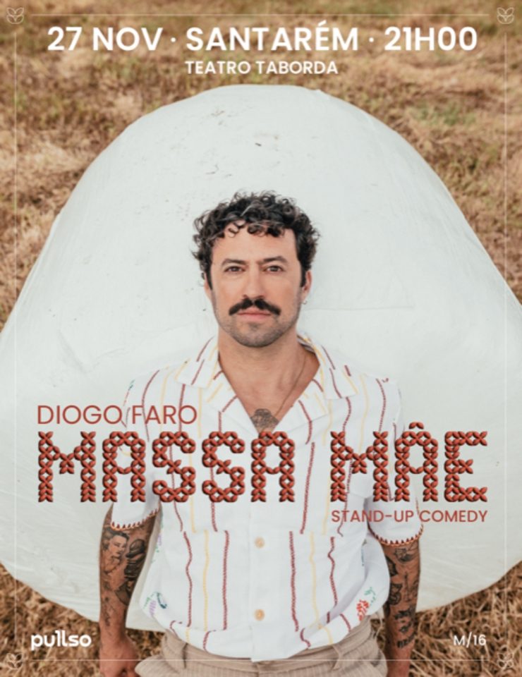 出典の画像 — Santarém | Massa Mãe | Diogo Faro