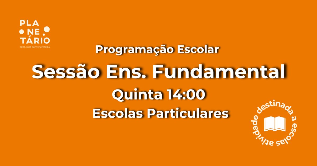出典の画像 — Sessão Escolar - Escolas Particulares 26/11 às 14h