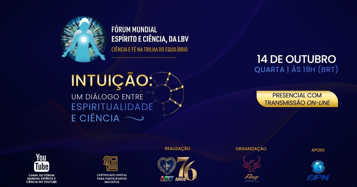 来源图片 — Fórum Mundial Espírito e Ciência, da LBV - 2026