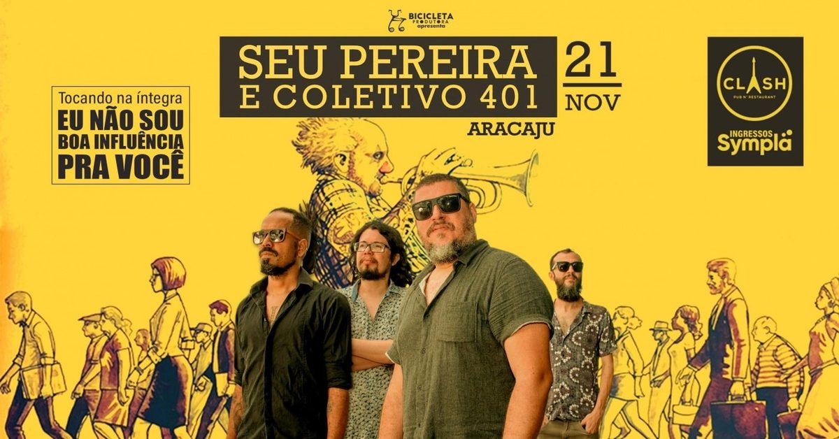 Source image — Seu Pereira e Coletivo 401 em Aracaju / SE