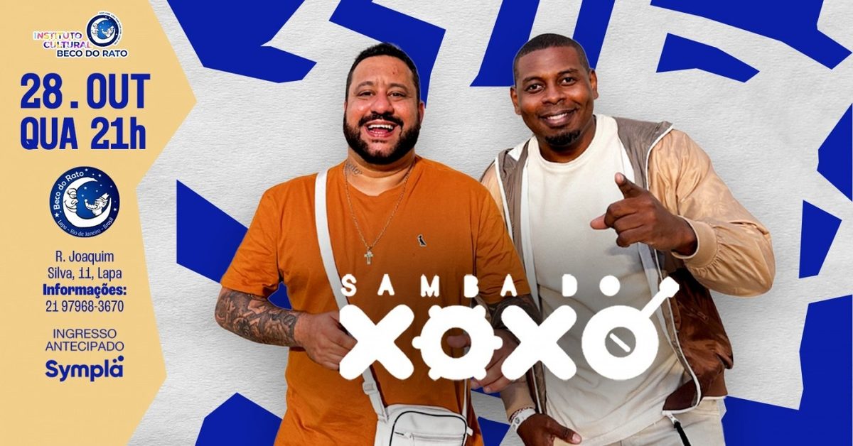 Imagen de la fuente — SAMBA DO XOXÓ E CONVIDADOS BECO DO RATO 28/10 20H - QUARTA FEIRA