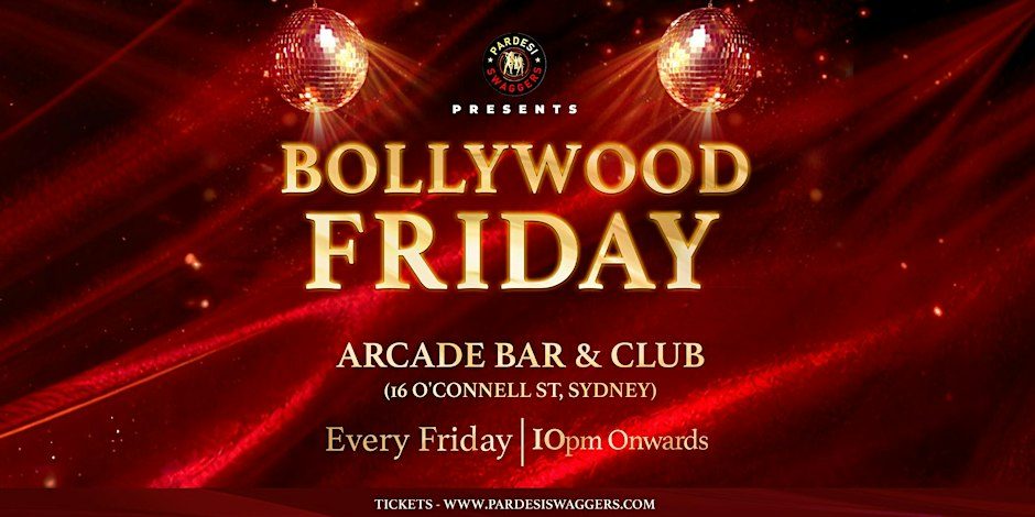 Imagem da fonte — Bollywood Friday Sydney | Premium Bollywood Night at Arcade