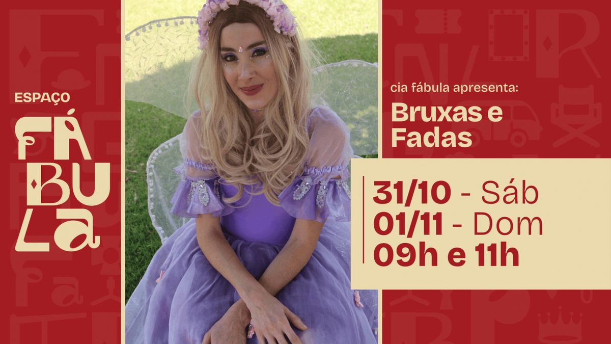 Imagem da fonte — BRUXAS E FADAS | Cia Fábula