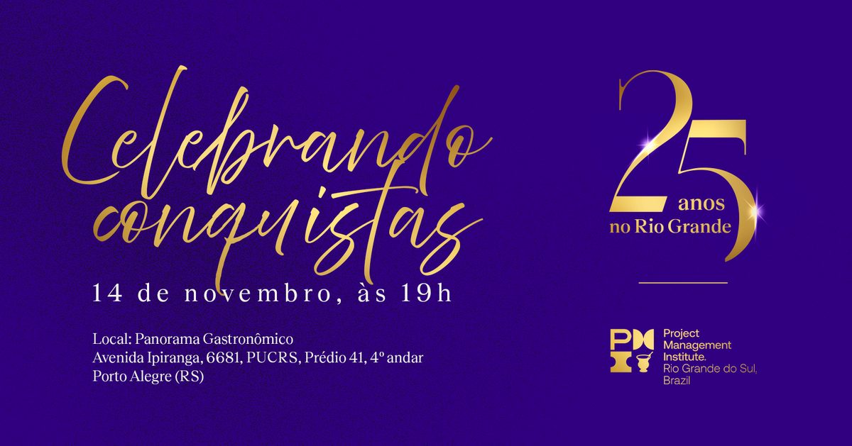 Imagem da fonte — Celebrando Conquistas 2026 & 25 anos do PMI Rio Grande do Sul