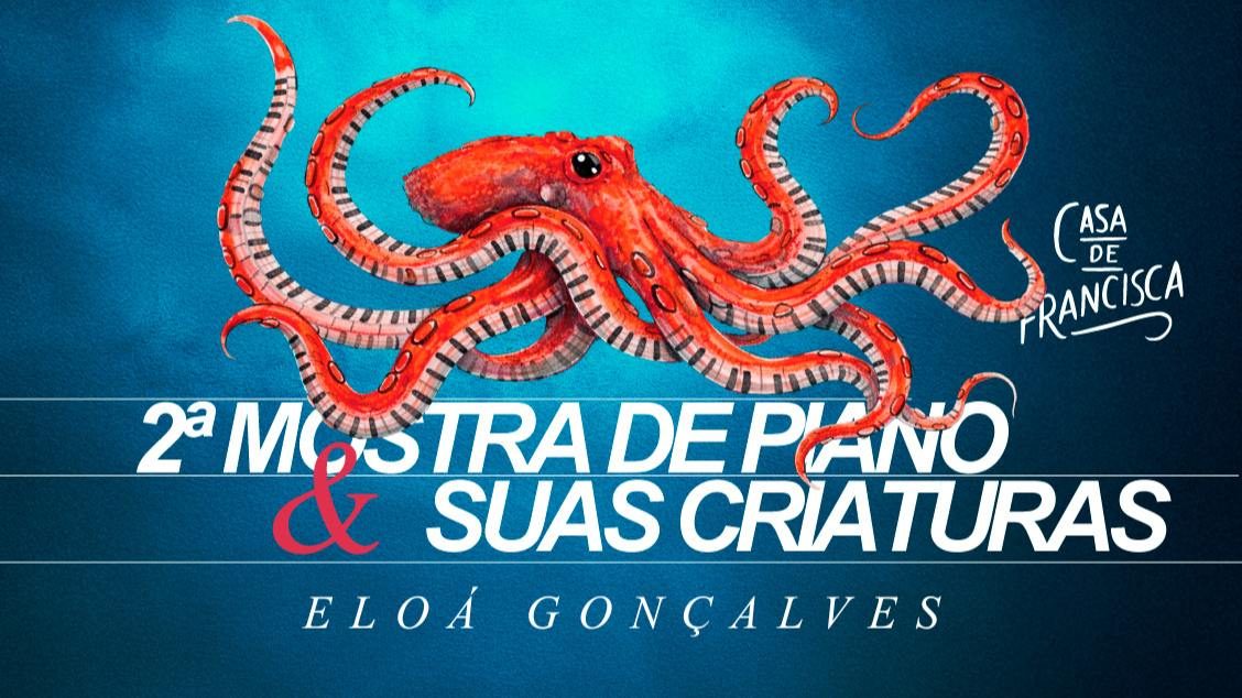 Imagem da fonte — Eloá Gonçalves // 2ª Mostra de Piano e Suas Criaturas