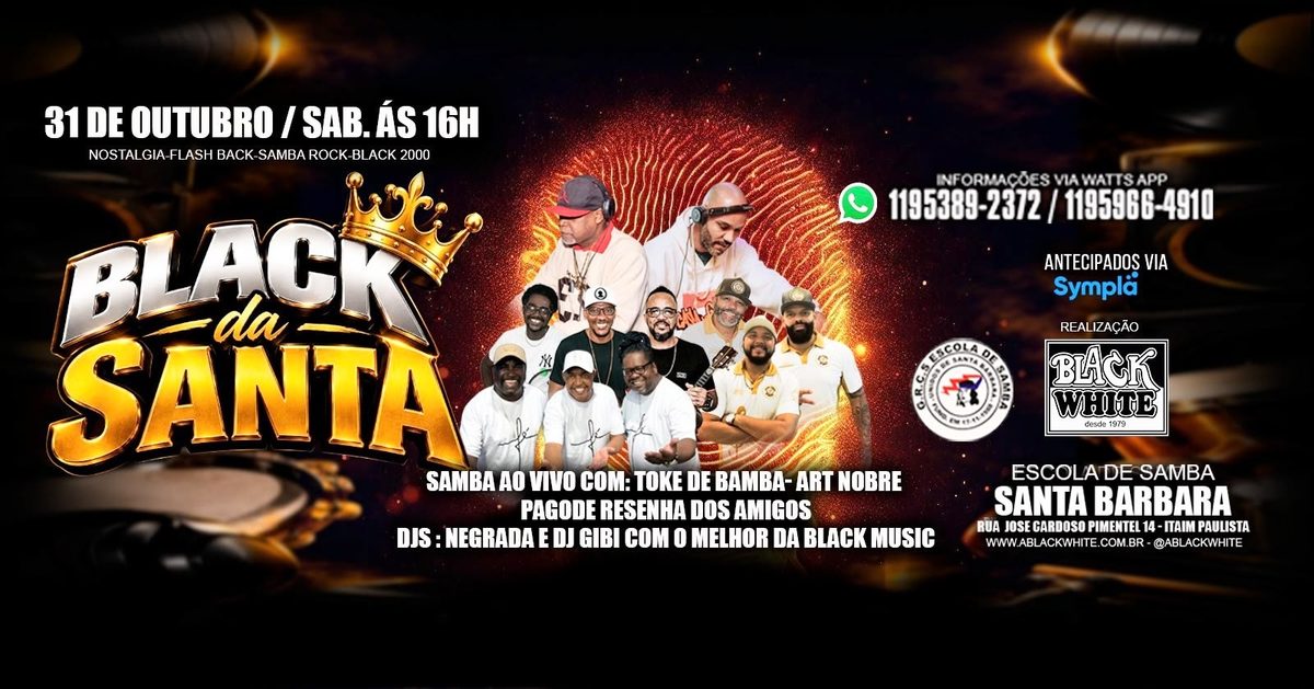 Imagen de la fuente — BLACK DA SANTA | RODA DE SAMBA 360 | O BAILE DA BLACK WHITE | 16H