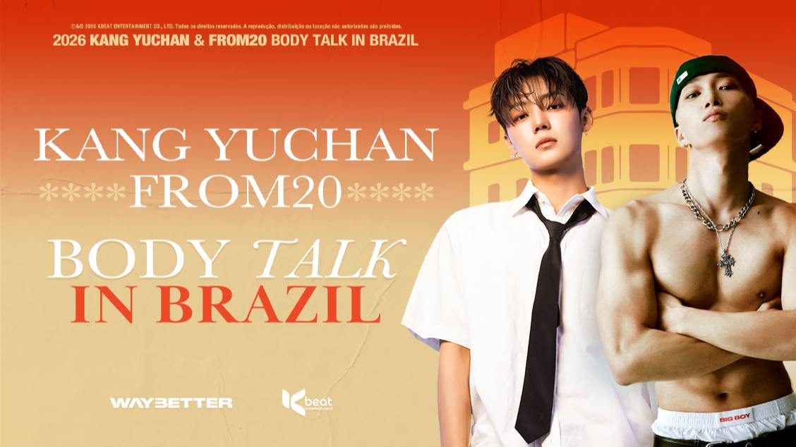 Imagem da fonte — BODY TALK TOUR IN BRAZIL from20 e Kang Yuchan - 04/12/26