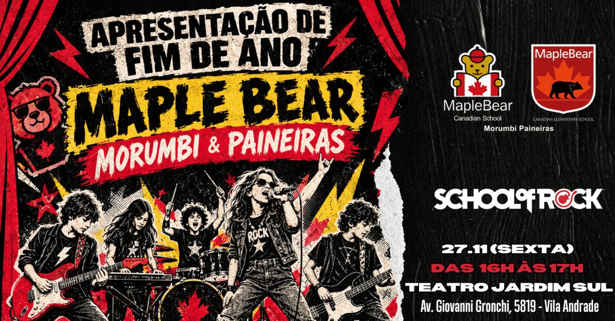 Imagem da fonte — Apresentação de Fim de Ano School of Rock (Alunos Maple Bear Morumbi e Paineiras)