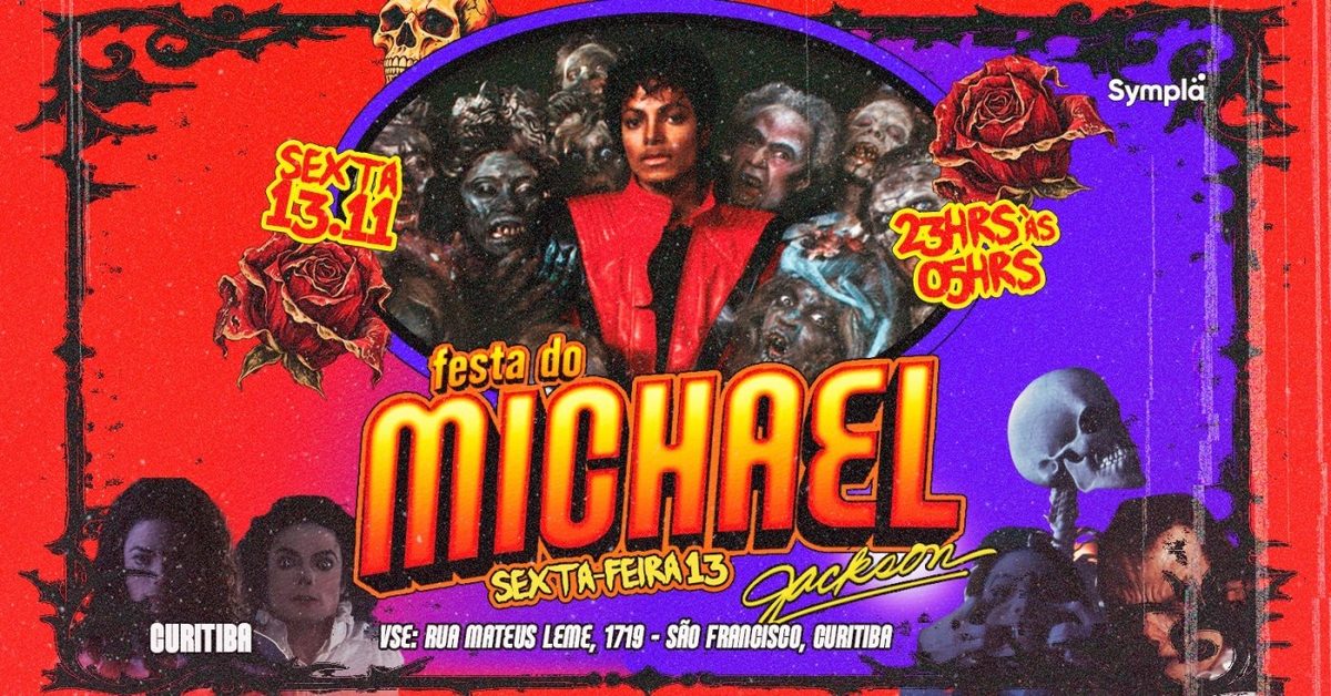 Imagem da fonte — Festa do Michael Jackson em Curitiba - Sexta-feira 13 - R. Mateus Leme, 1719 (VSE Entretenimento)