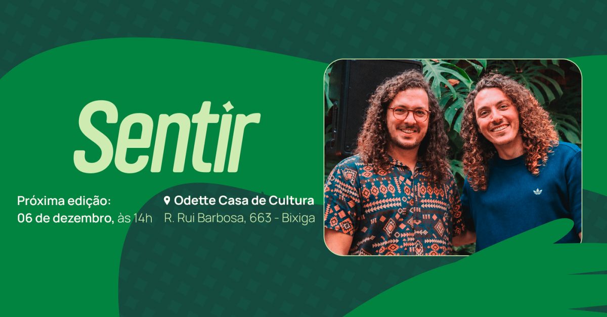 出典の画像 — Odette e Histórias de Ter.a.pia apresentam Sentir: Vivências nos Mudam