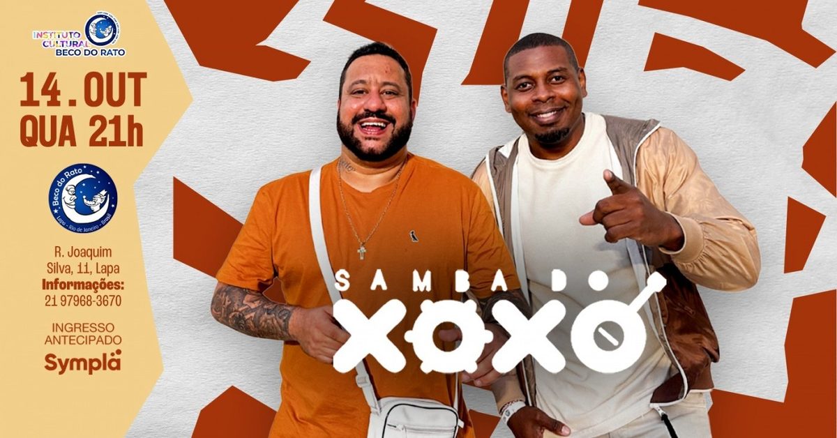 Bild der Quelle — SAMBA DO XOXÓ E CONVIDADOS BECO DO RATO 14/10 20H - QUARTA FEIRA