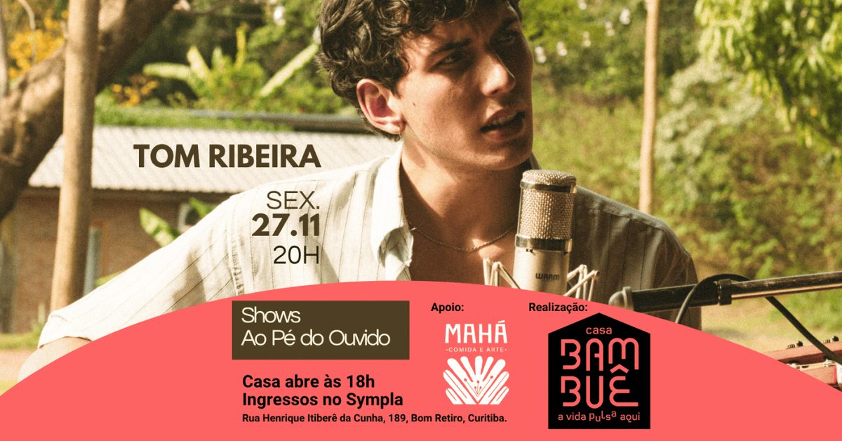 出典の画像 — Ao Pé do Ouvido com Tom Ribeira
