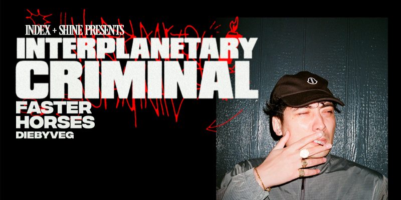 Source image — INDEX BELFAST: INTERPLANETARY CRIMINAL & FASTER HORSES — INDEX