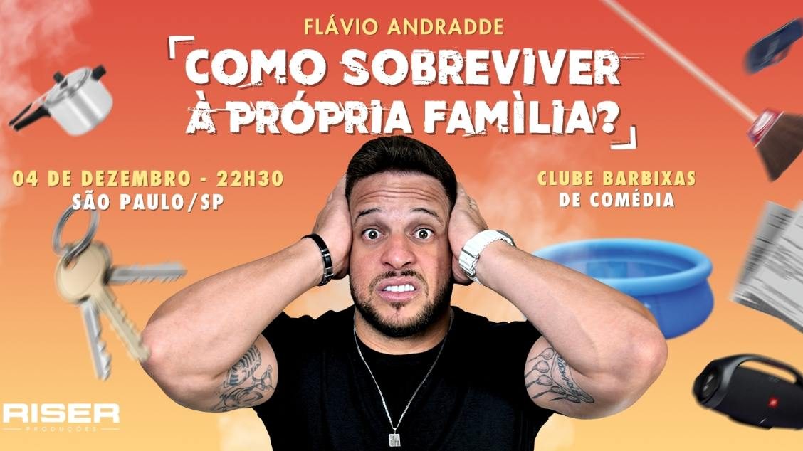 Imagen de la fuente — Flávio Andradde em Como Sobreviver à Própria Família?