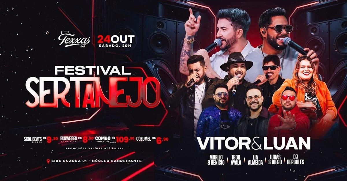 出典の画像 — TEXXAS BAR | VITOR e LUAN - SÁBADO | MURILO e BENÍCIO e CONVIDADOS - DJ HERCULES