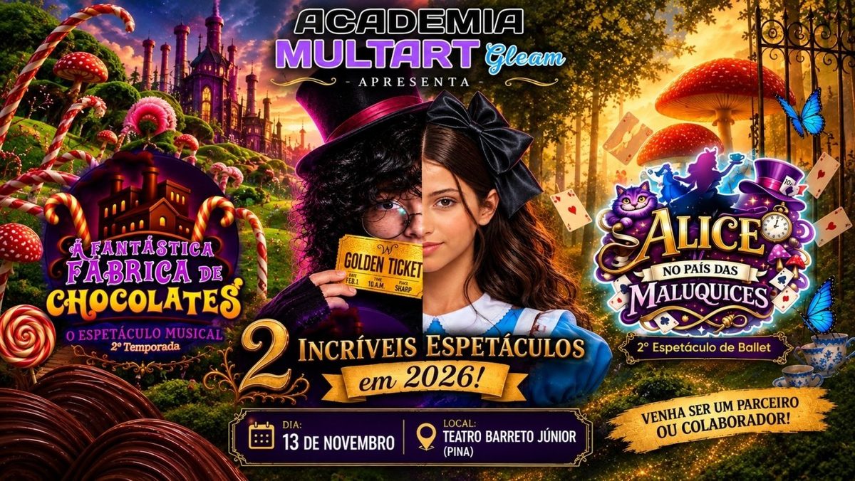 Imagem da fonte — Espetáculos A FANTÁSTICA FÁBRICA DE CHOCOLATES E ALICE NO PAÍS DAS MALUQUICES