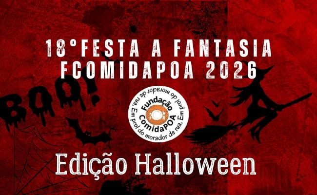 Imagen de la fuente — 18ª FESTA À FANTASIA FUNDAÇÃO COMIDA POA - EDIÇÃO HALLOWEEN