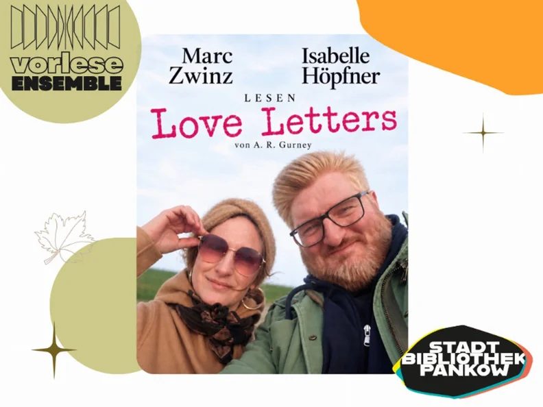 Source image — *Love Letters* by A. R. Gurney – presented by the Vorlese Ensemble