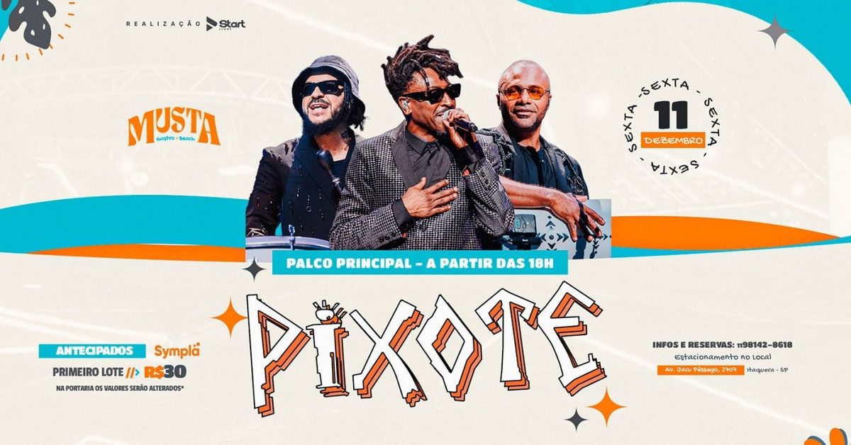 Bild der Quelle — PIXOTE - PALCO PRINCIPAL NO MUSTA GASTRO BEACH ITAQUERA