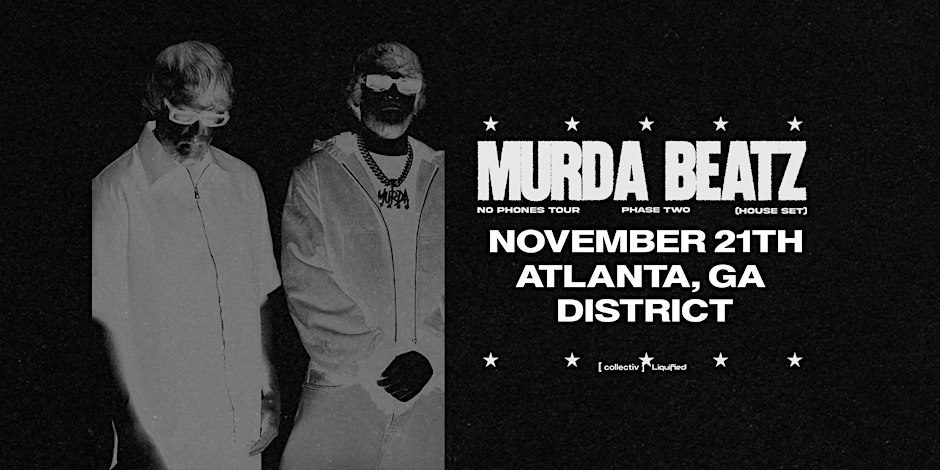 Bild der Quelle — MURDA BEATZ | Saturday November 21st 2026 | District Atlanta