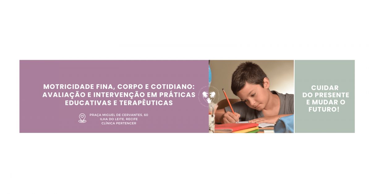 Imagem da fonte — Motricidade fina, corpo e cotidiano: avaliação e intervenção em práticas educativas e ter...