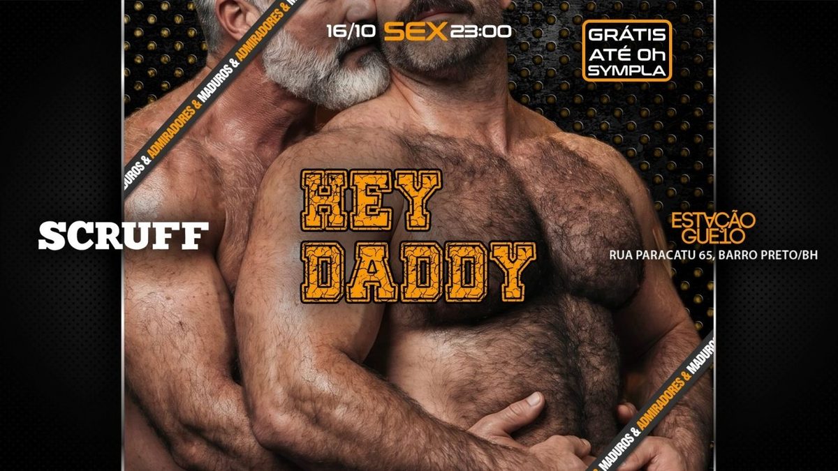 출처 이미지 — HEY DADDY 16/10 | OFF ATÉ 0h* | no GUETO