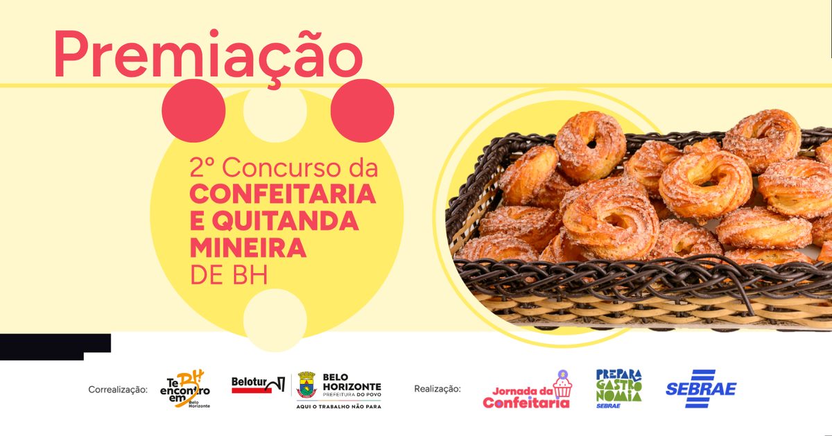 Image de la source — Encerramento 2a edição - Concurso da Confeitaria e Quitanda mineira de BH