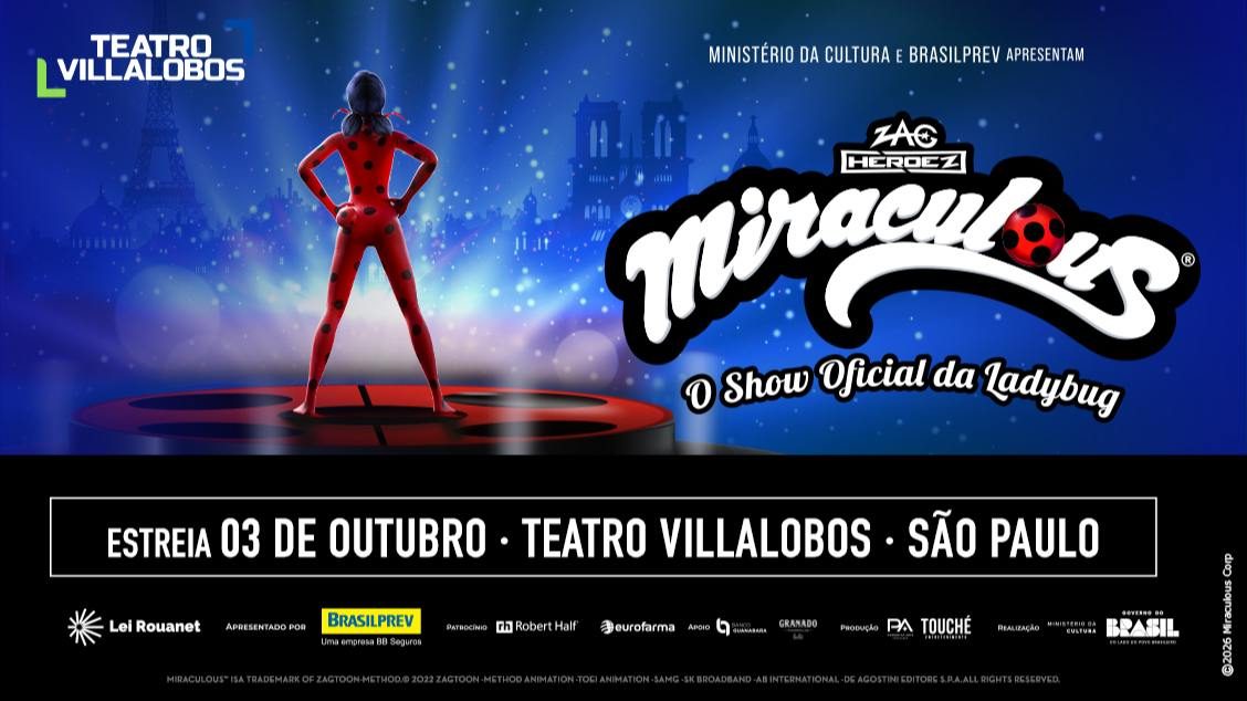 Imagem da fonte — MIRACULOUS LADYBUG: O SHOW MUSICAL