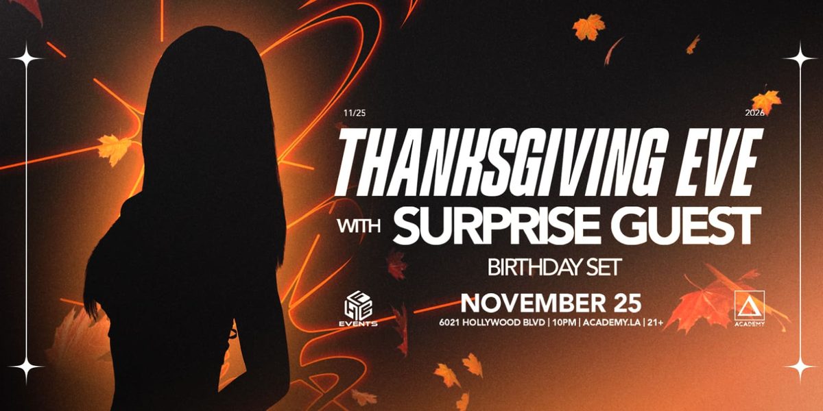 Source image — Thanksgiving Eve w/ Special Guest (Birthday Set)