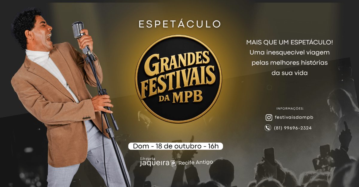 Afbeelding van de bron — Espetáculo Grandes Festivais da MPB
