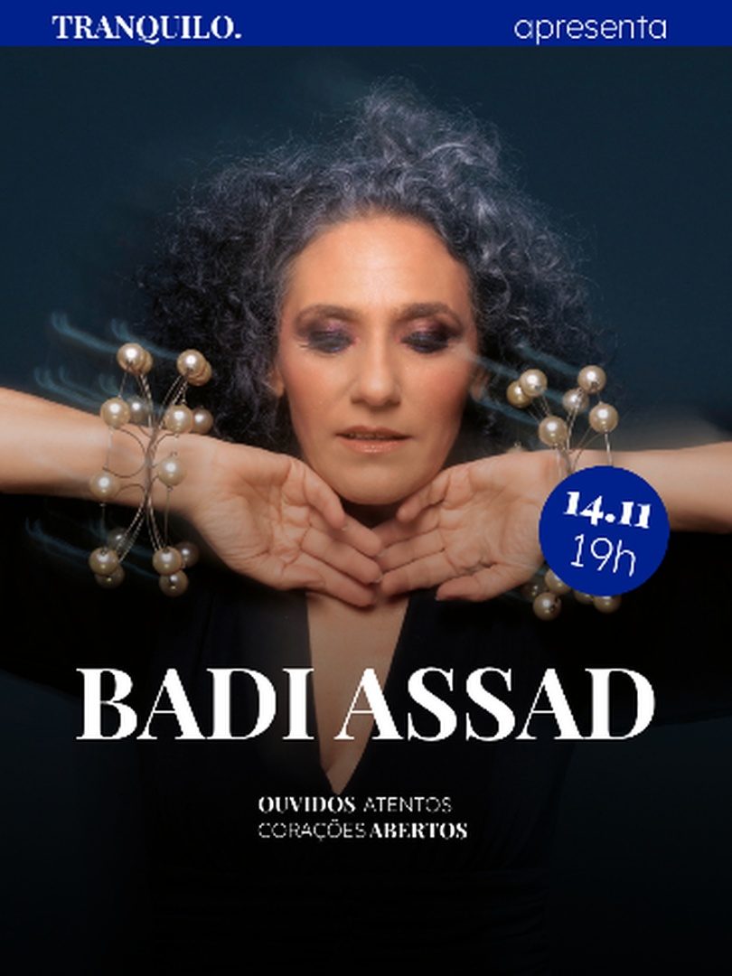 Imagem da fonte — Tranquilo Apresenta Badi Assad - Campinas (Sp)